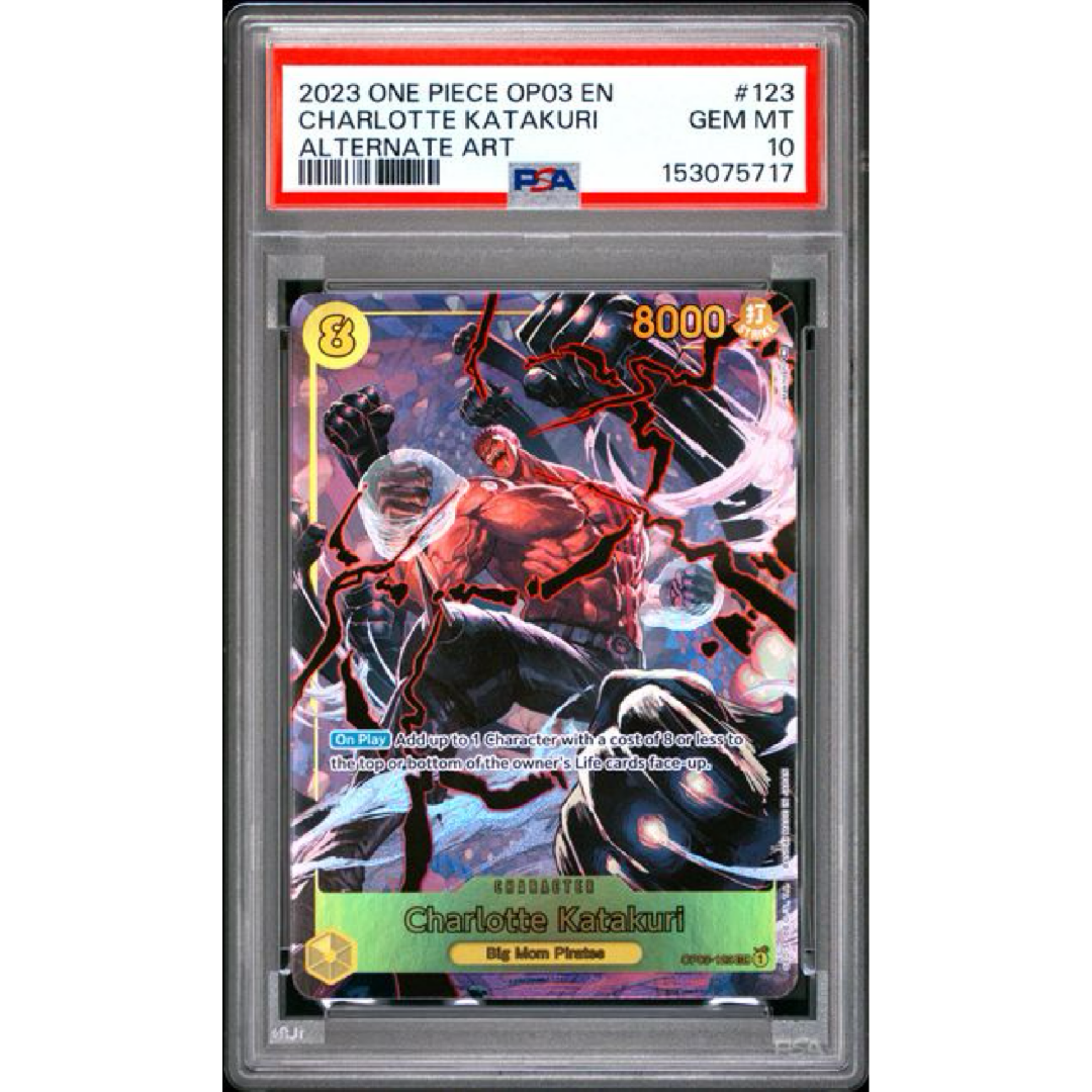 PSA 10 2023 ONE PIECE OP03-PILLARS OF STRENGTH #123 CHARLOTTE KATAKURI ALTERNATE ART