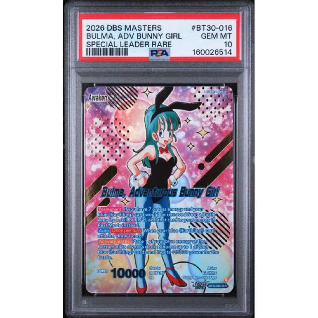 PSA 10 2026 DRAGON BALL SUPER CARD GAME MASTERS SERIES 30 THREE GLORIOUS FIGHTERS #BT30-016 BULMA, ADV BUNNY GIRL SPECIAL LEADER RARE