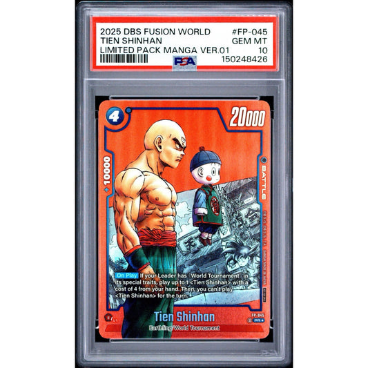 PSA 10 2025 FUSION WORLD LIMITED PACK MANGA VERSION 01 TIEN SHINHAN FP-045